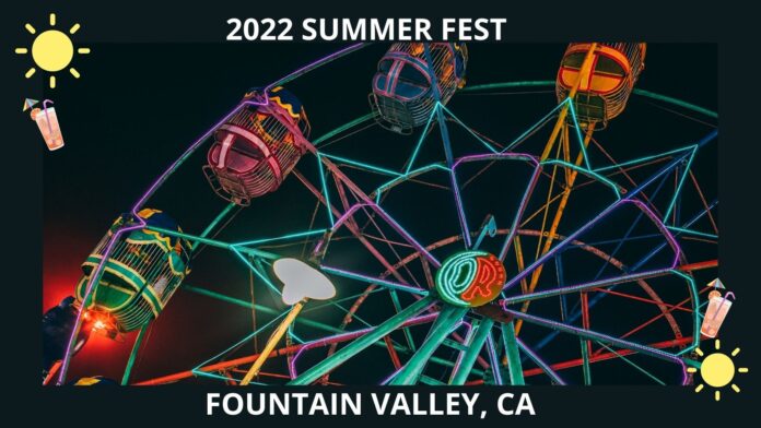 2022 Fountain Valley Summerfest