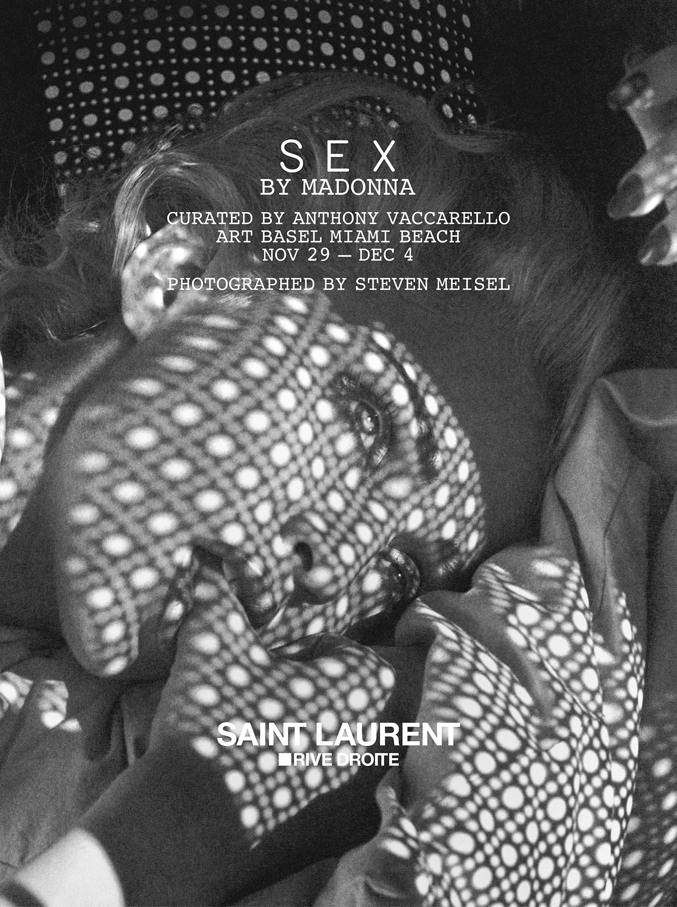 Madonna x Saint Laurent Rive Droite Exhibition in Art Basel Miami