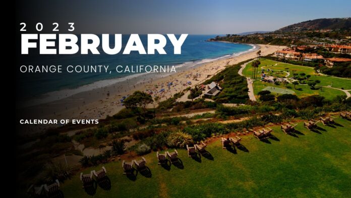 Discover February Fun in Orange County: 2023 Event Calendar