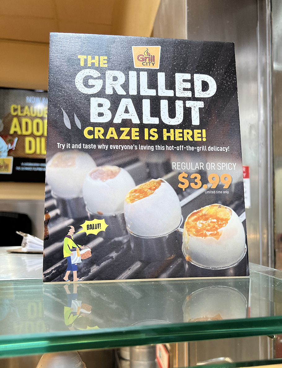 Grilled balut - Seafood City Supermarket in Irvine, California - Photo by Julie Nguyen