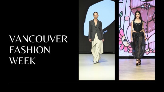 VANCOUVER FASHION WEEK